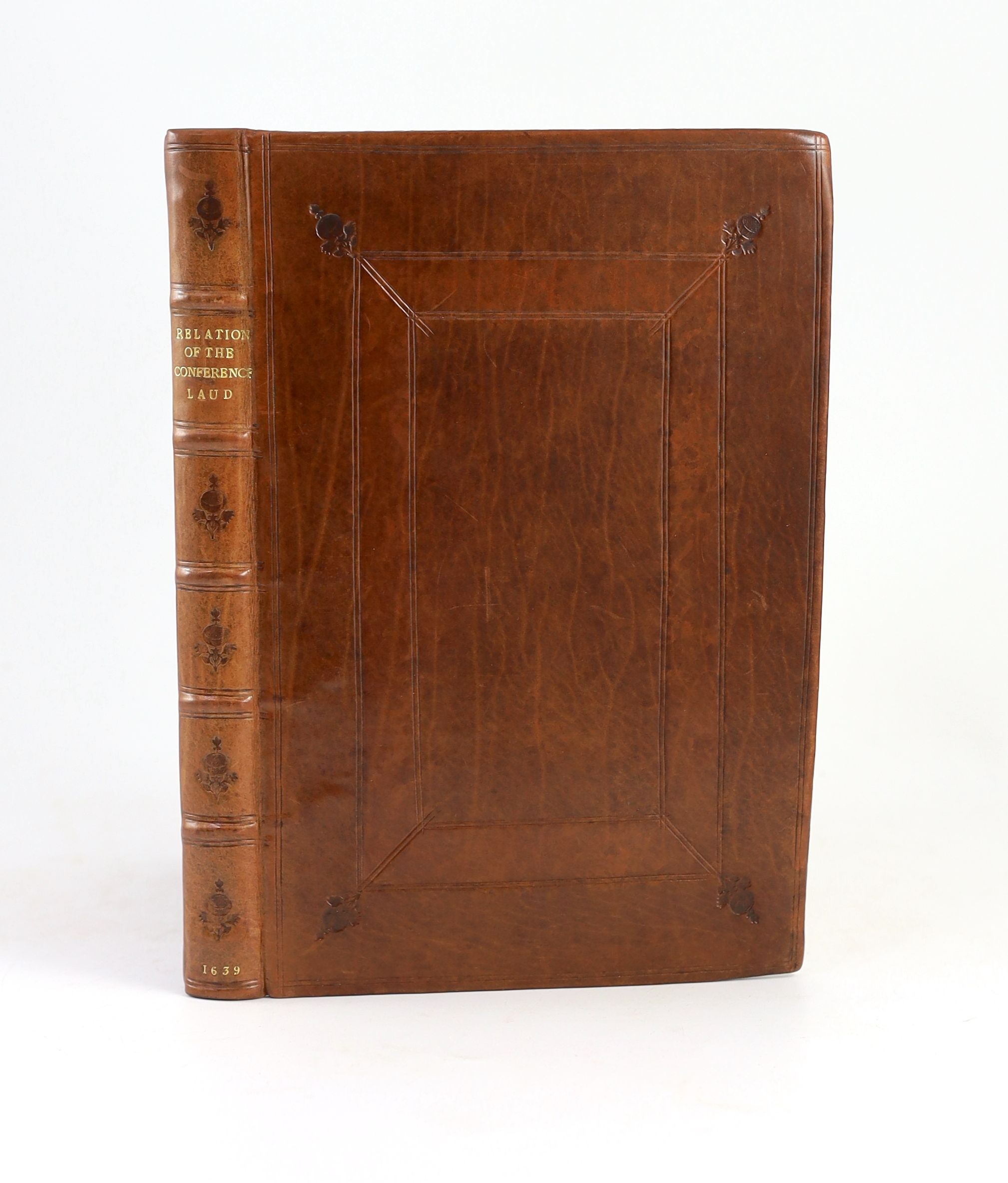 Laud, William - A Relation of the Conference betweene William Law, then Lrd. Bishop of St. Davids… and Mr. Fisher the Jesuite, 1st edition, title refurbished and laid down (with partial loss to a few letters), browned ,